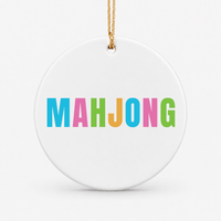 Round ceramic Mahjong ornament that says Mahjong in colourful letters